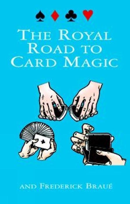Cover: 9780486408439 | The Royal Road to Card Magic | Jean Hugard (u. a.) | Taschenbuch