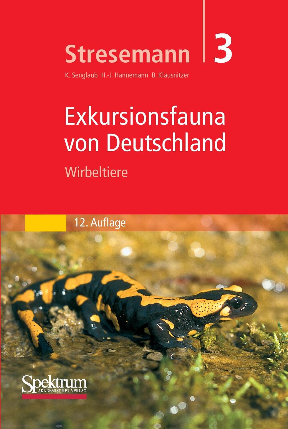 Cover: 9783827406613 | Wirbeltiere | Konrad Senglaub (u. a.) | Buch | Springer Spektrum