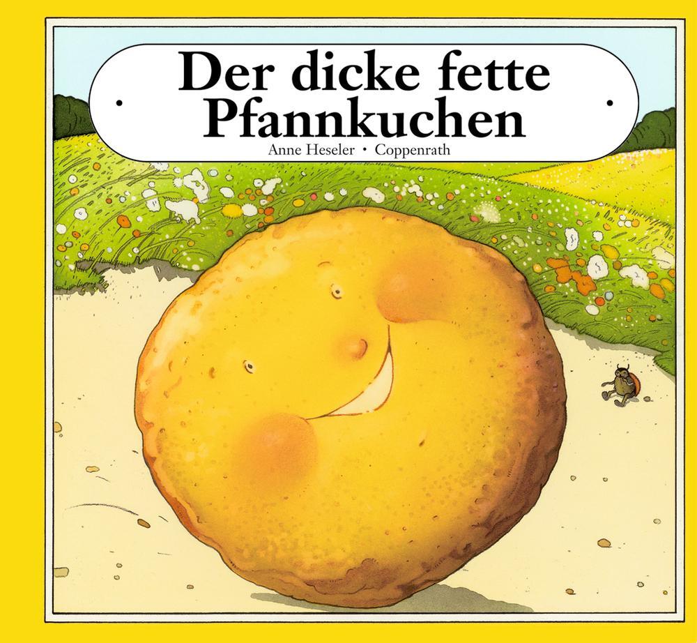 Cover: 9783815766477 | Der dicke fette Pfannkuchen | Anne Heseler | Taschenbuch | Deutsch