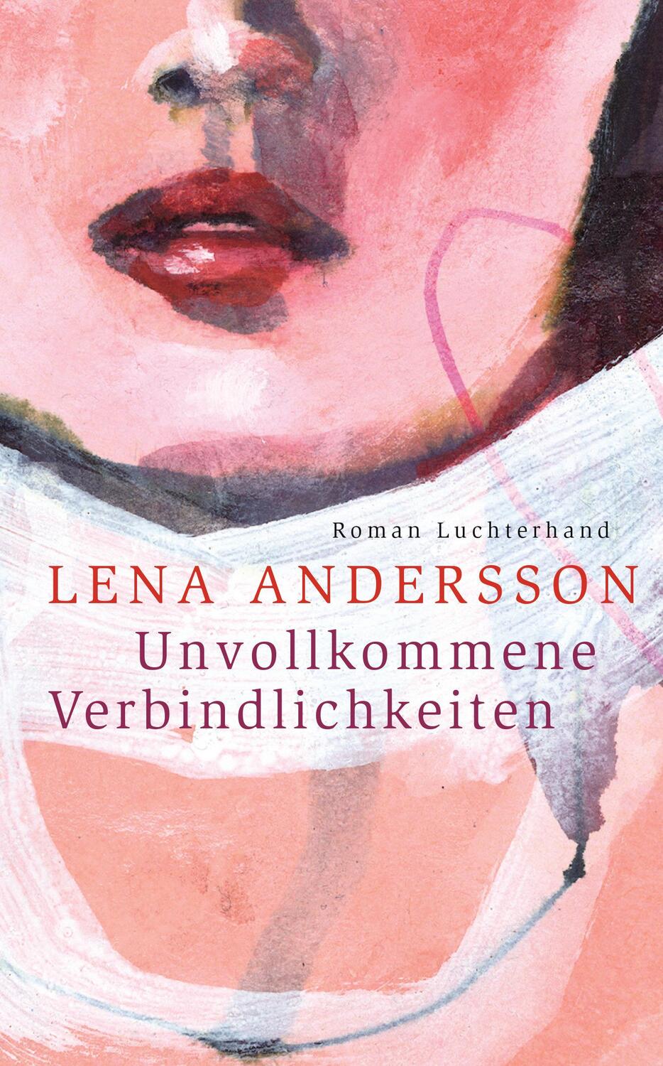 Cover: 9783630875248 | Unvollkommene Verbindlichkeiten | Lena Andersson | Buch | Deutsch