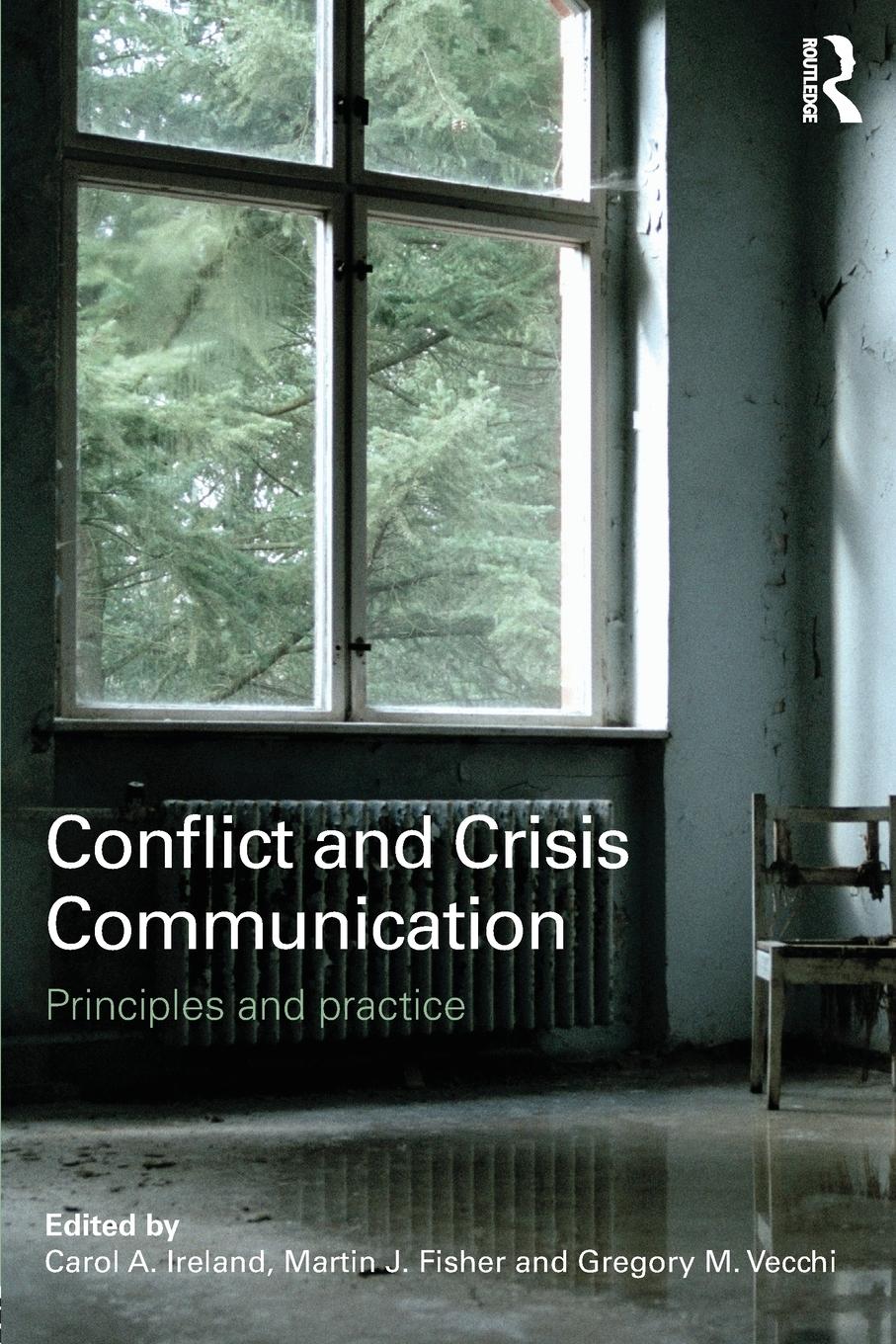 Cover: 9780415615129 | Conflict and Crisis Communication | Principles and Practice | Buch