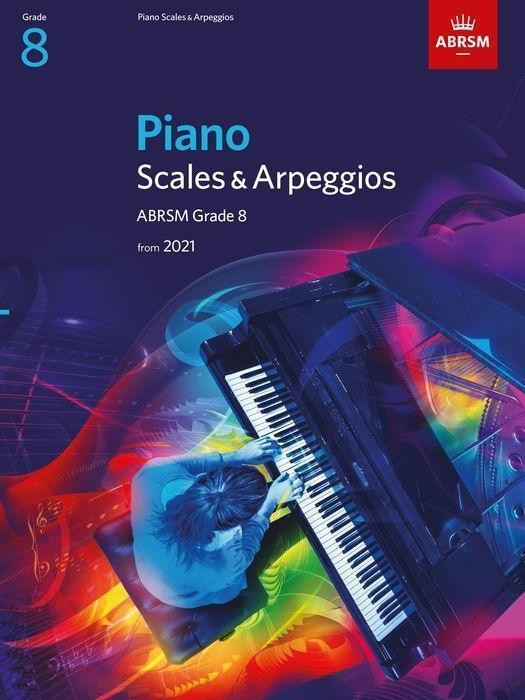 Cover: 9781848499584 | Piano Scales &amp; Arpeggios from 2021 - ABRSM Grade 8 | Broschüre | Buch