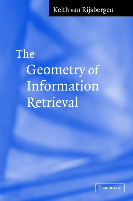 Cover: 9780521838054 | The Geometry of Information Retrieval | C. J. van Rijsbergen | Buch