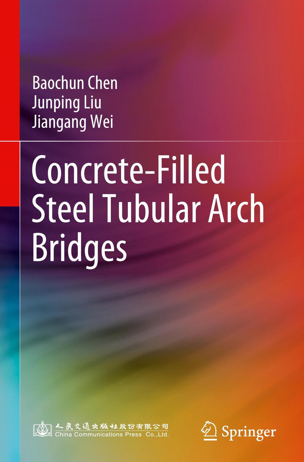 Cover: 9789811936999 | Concrete-Filled Steel Tubular Arch Bridges | Baochun Chen (u. a.)