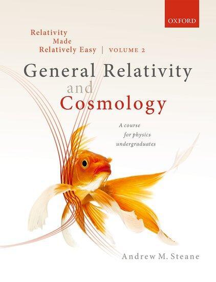 Cover: 9780192893543 | Relativity Made Relatively Easy Volume 2 | Andrew M. Steane | Buch