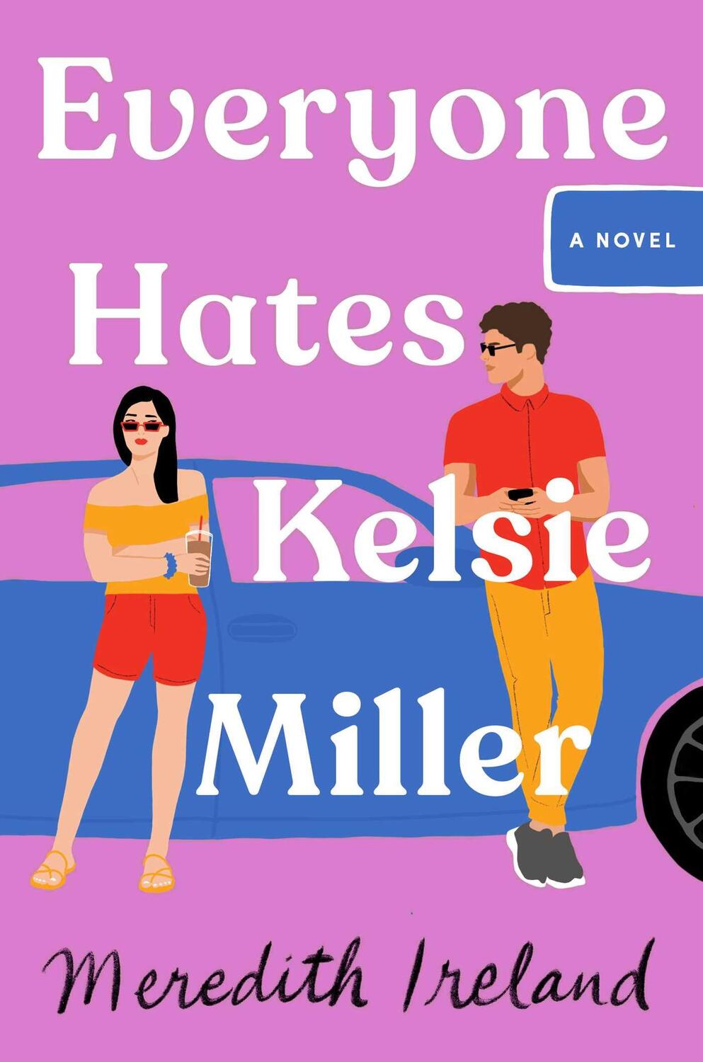 Cover: 9781665906982 | Everyone Hates Kelsie Miller | Meredith Ireland | Taschenbuch | 2023