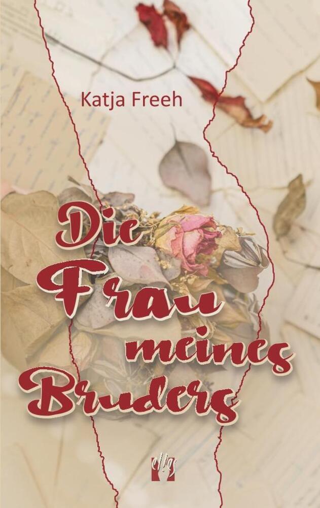Cover: 9783956093500 | Die Frau meines Bruders | Katja Freeh | Taschenbuch | 240 S. | Deutsch