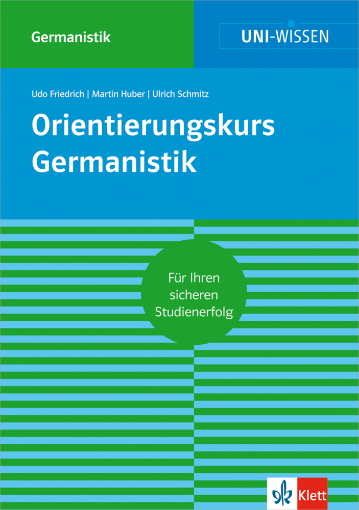 Cover: 9783129390245 | Uni Wissen Orientierungskurs Germanistik | Sicher im Studium | Buch