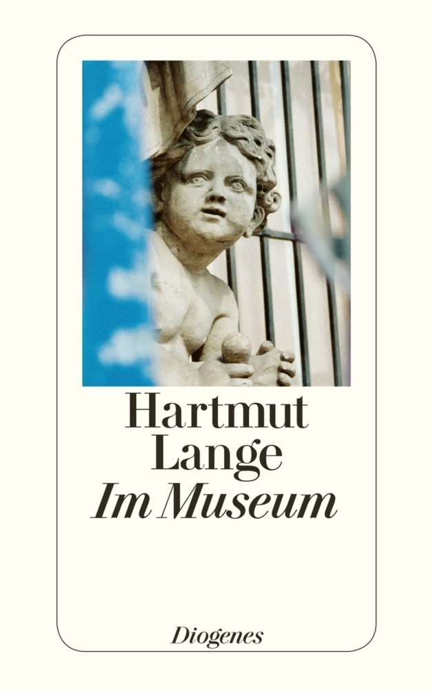 Cover: 9783257242287 | Im Museum | Unheimliche Begebenheiten | Hartmut Lange | Taschenbuch