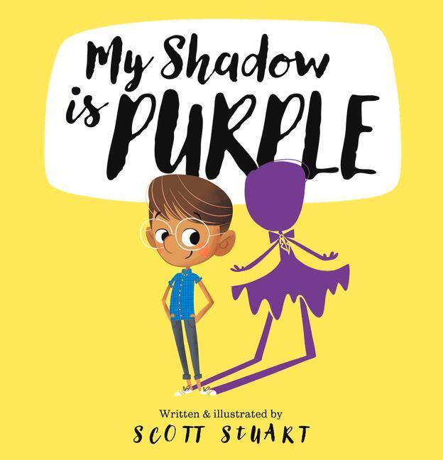 Cover: 9781922503817 | My Shadow is Purple | Scott Stuart | Buch | Gebunden | Englisch | 2022