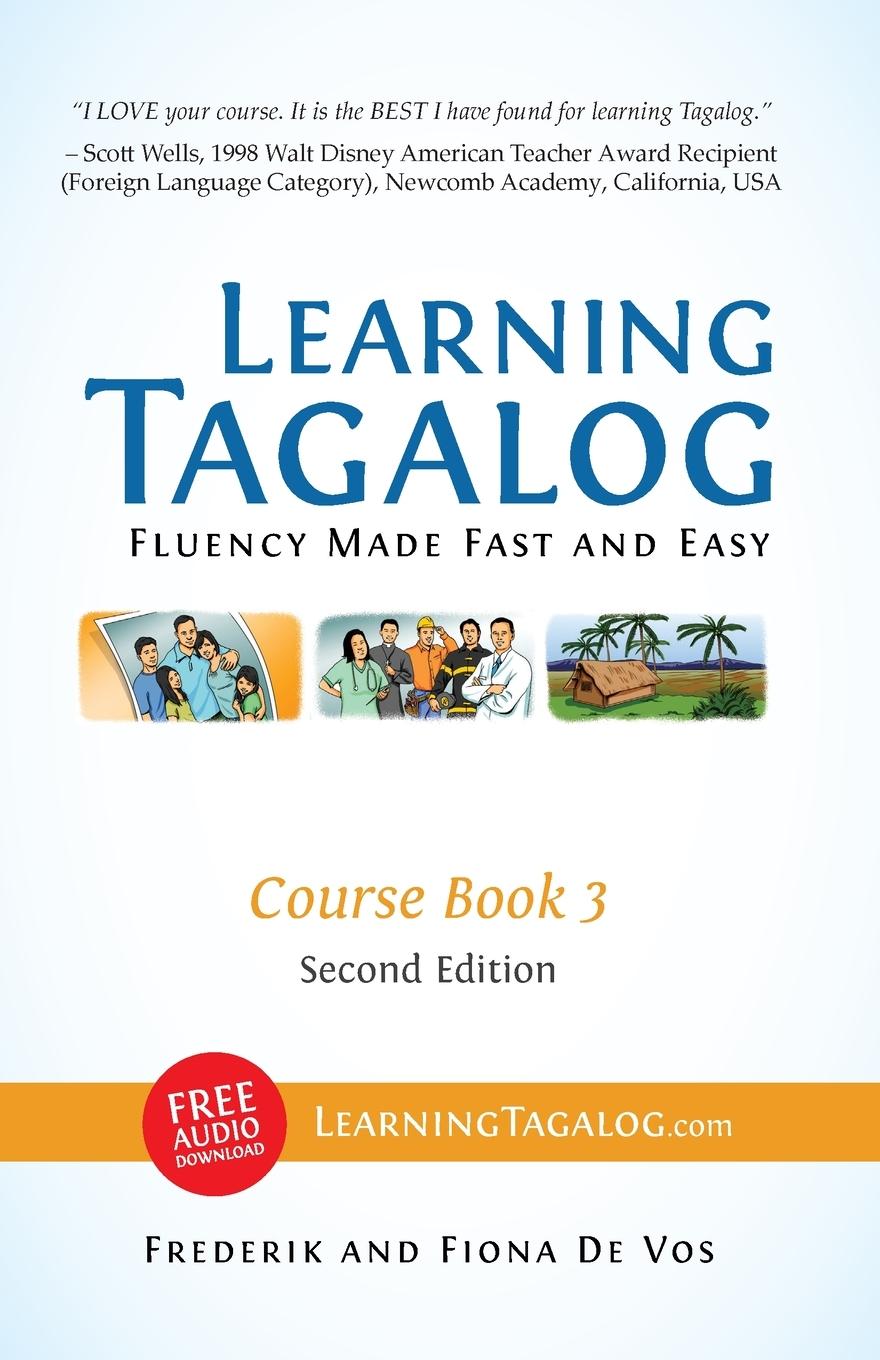 Cover: 9783902909053 | Learning Tagalog - Fluency Made Fast and Easy - Course Book 3 (Book...