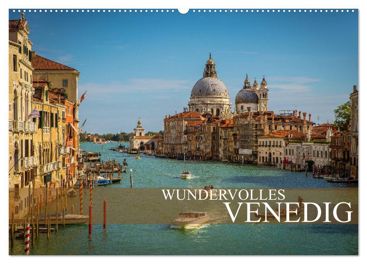 Cover: 9783383317552 | Wundervolles Venedig (Wandkalender 2024 DIN A2 quer), CALVENDO...
