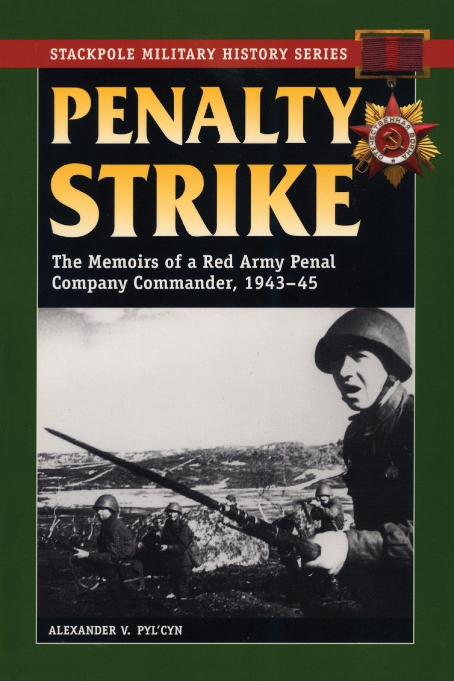 Cover: 9780811735995 | Penalty Strike | Alexander V. Pyl'cyn | Taschenbuch | Paperback | 2009