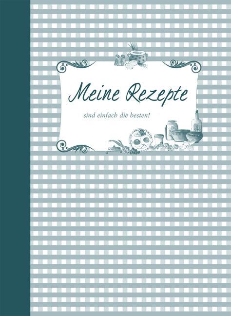 Cover: 9783897360358 | Meine Rezepte - petrol | Buch | Deutsch | 2015 | EDITION XXL GmbH