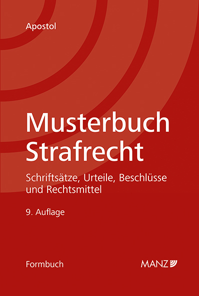 Cover: 9783214025410 | Musterbuch Strafrecht | Stefan Apostol | Buch | Deutsch | 2021