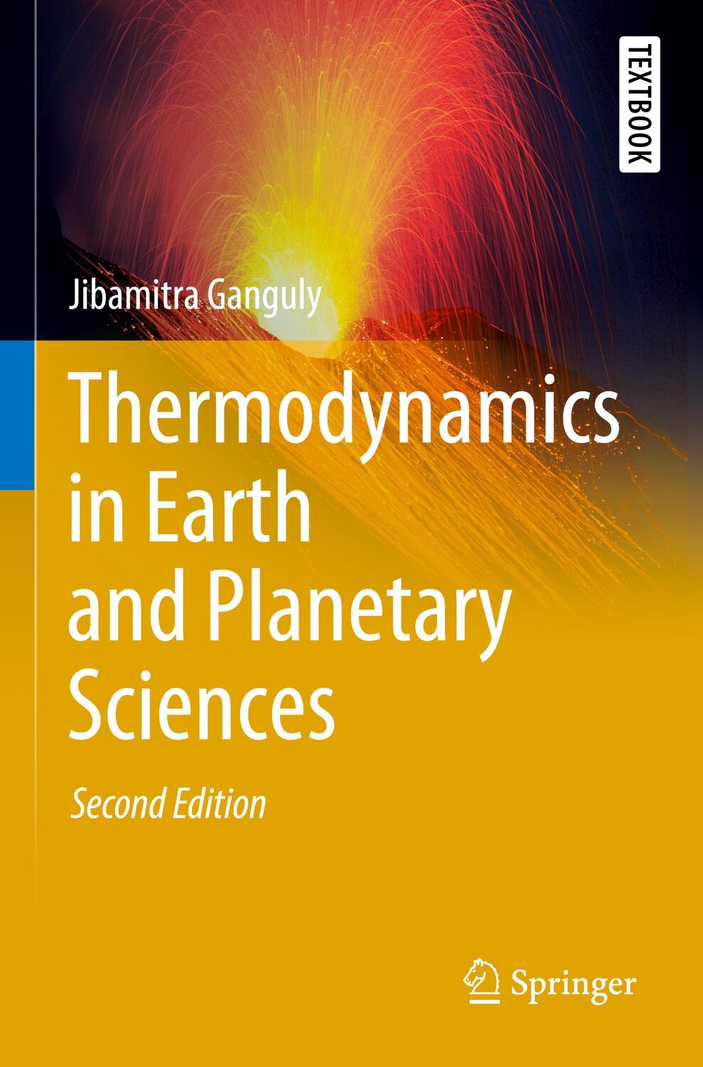 Cover: 9783030208813 | Thermodynamics in Earth and Planetary Sciences | Jibamitra Ganguly