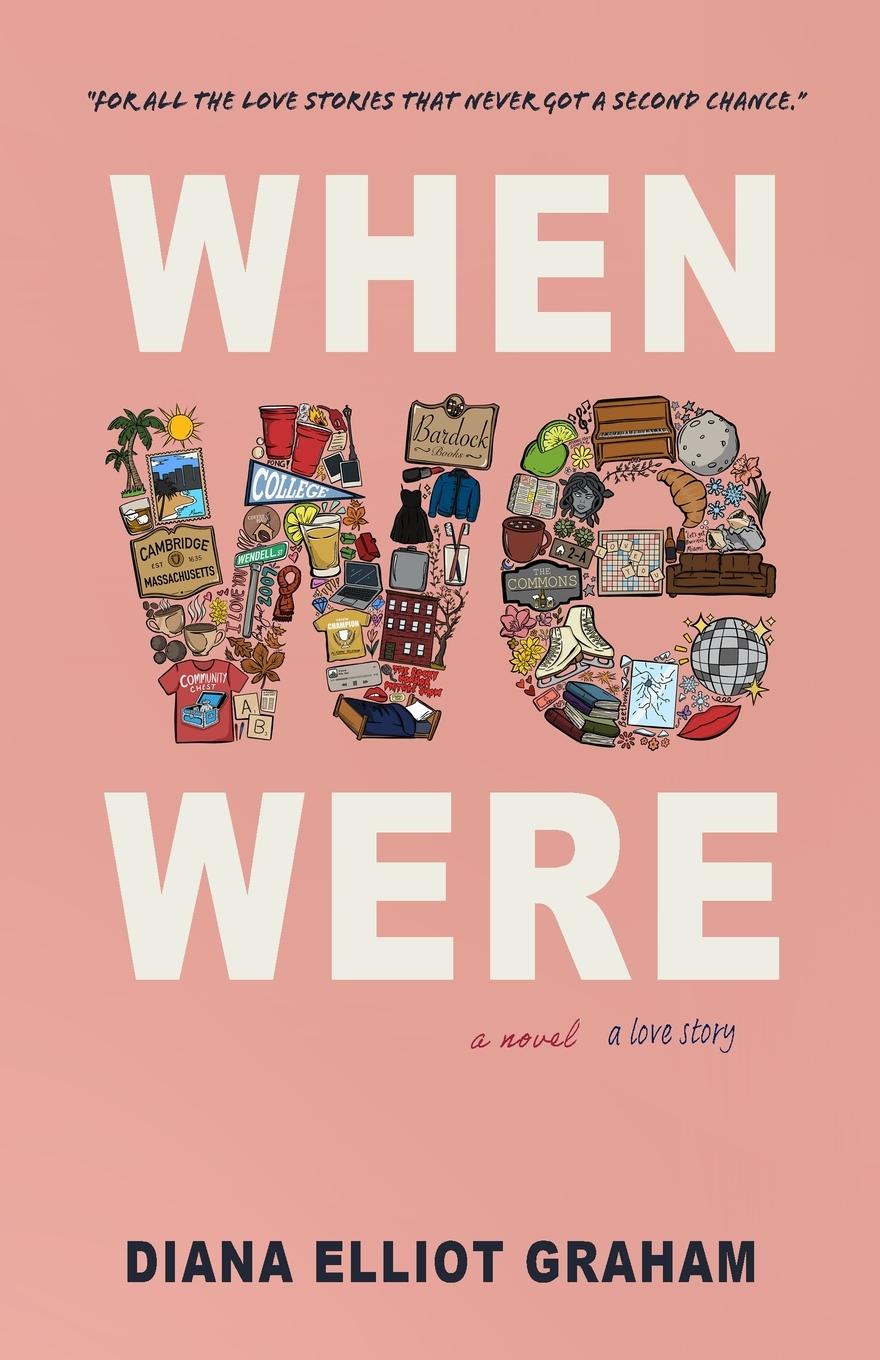 Cover: 9798218128104 | When We Were | Diana Elliot Graham | Taschenbuch | Paperback | 2023