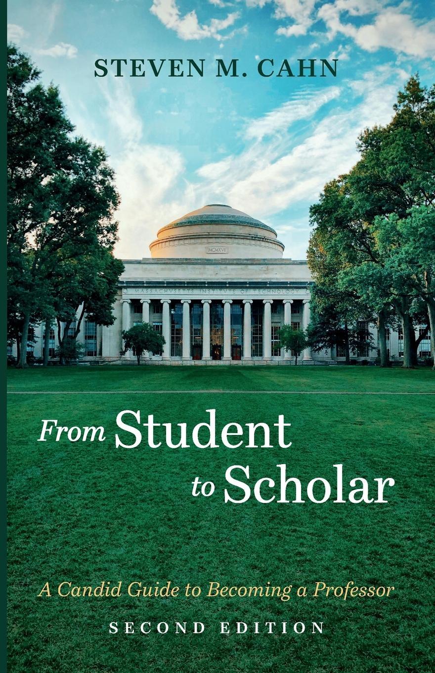 Cover: 9798385211456 | From Student to Scholar | Steven M. Cahn | Taschenbuch | Paperback