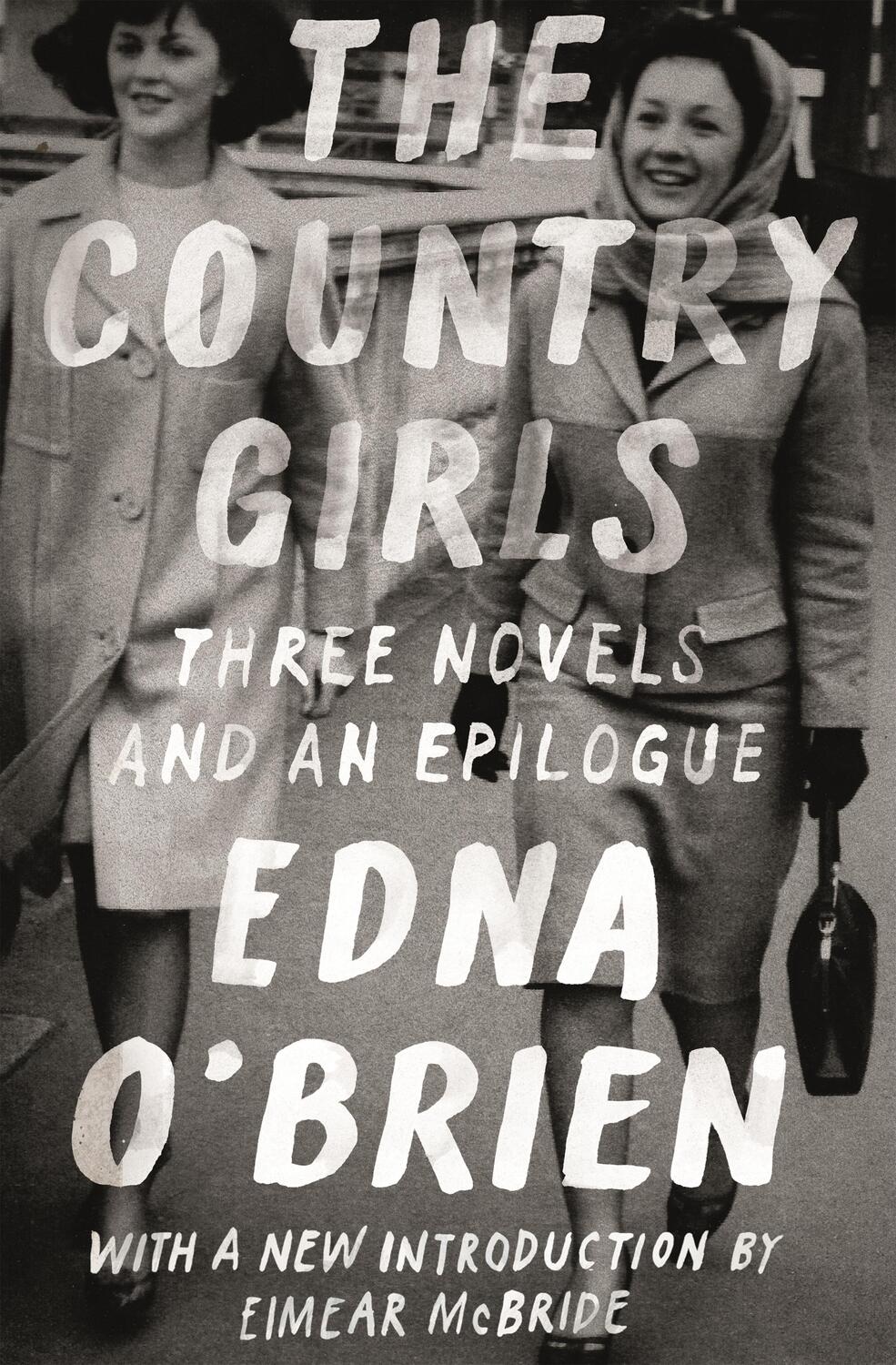 Cover: 9780374537357 | The Country Girls: Three Novels and an Epilogue | Edna O'Brien | Buch