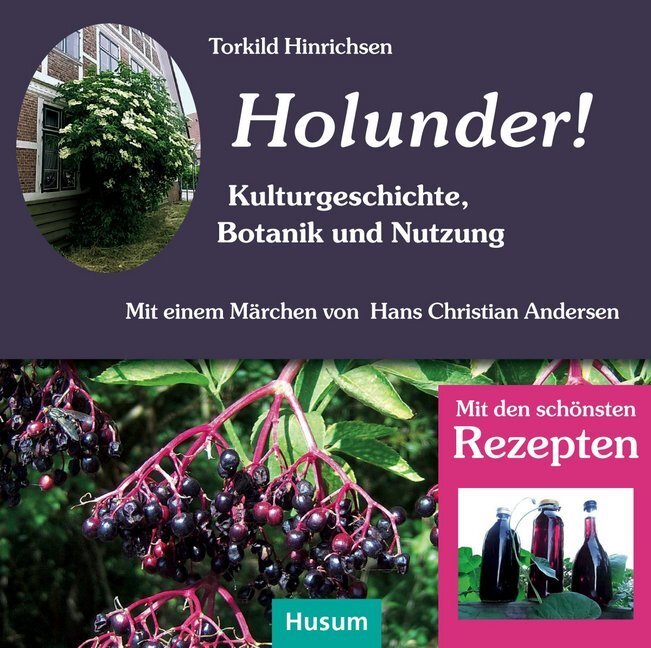 Cover: 9783898767552 | Holunder | Torkild Hinrichsen | Taschenbuch | 2015 | Husum