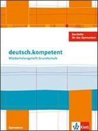 Cover: 9783123160103 | deutsch.kompetent. Einstieg ins Gymnasium | Broschüre | Deutsch | 2011