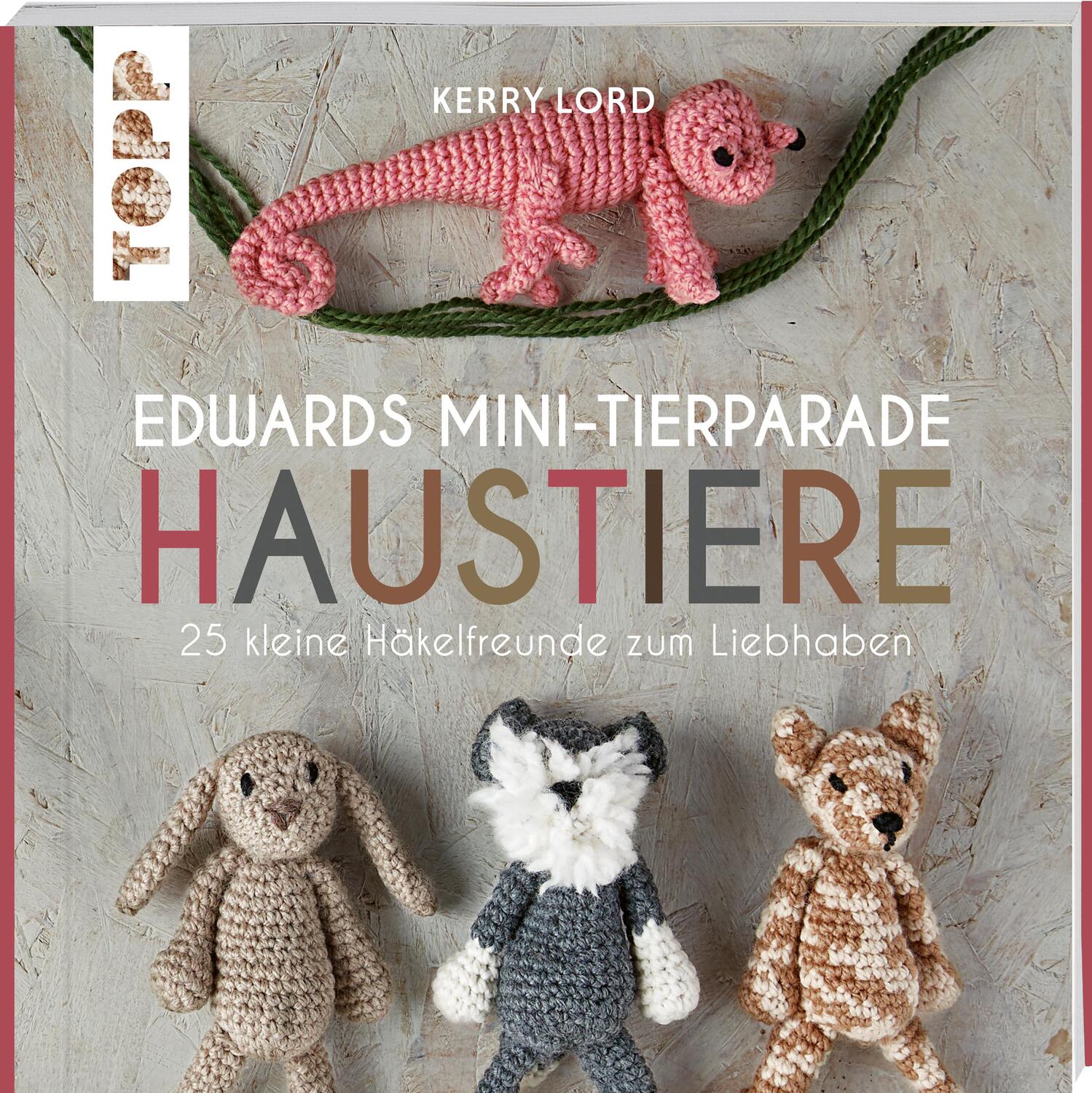Cover: 9783735870032 | Edwards Mini-Tierparade. Haustiere | Kerry Lord | Taschenbuch | 2022