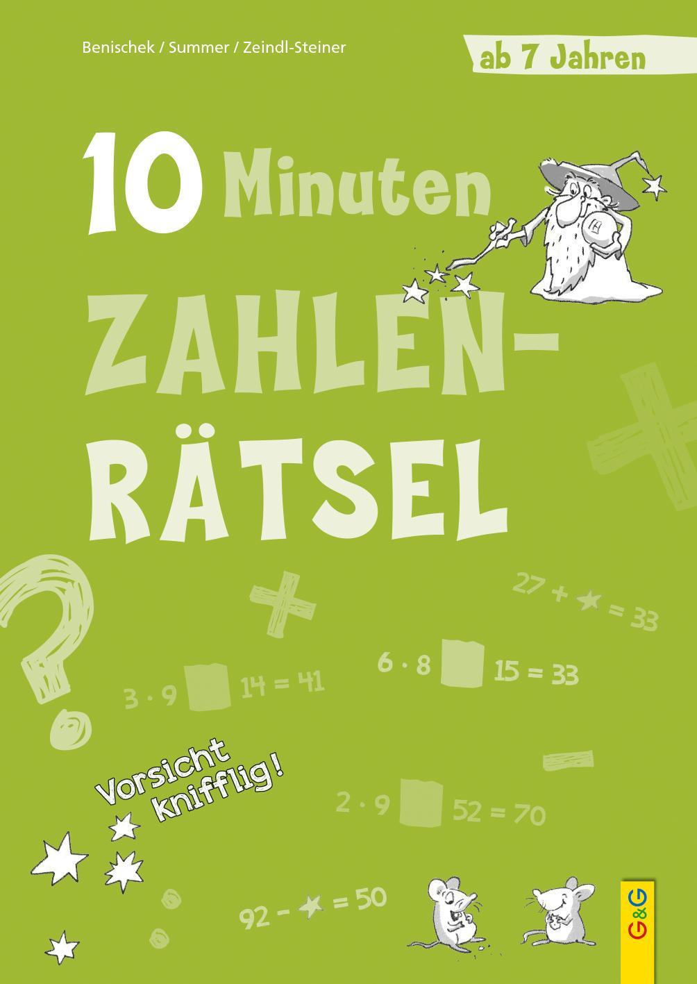 Cover: 9783707424027 | 10-Minuten-Zahlenrätsel ab 7 Jahren | Isabella Benischek (u. a.)