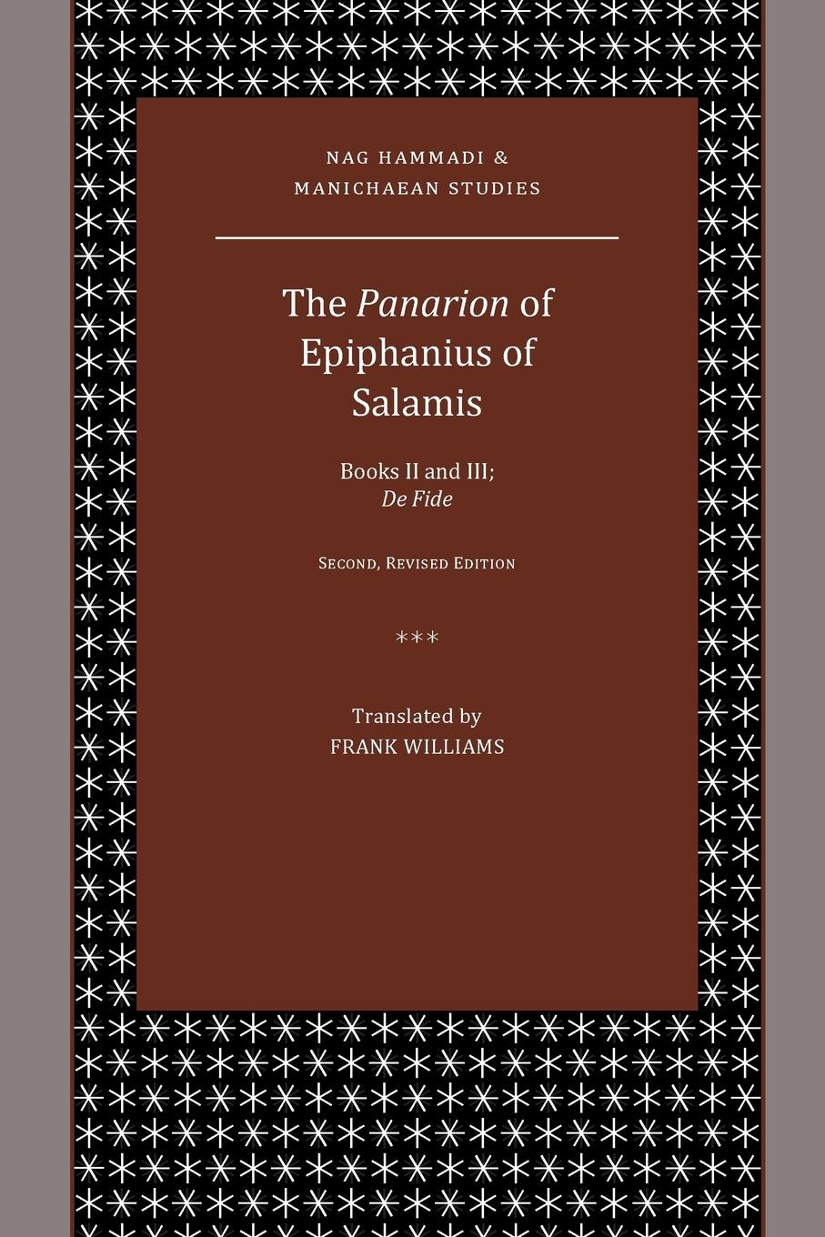 Cover: 9781628371673 | The Panarion of Epiphanius of Salamis | Books II and III; De Fide