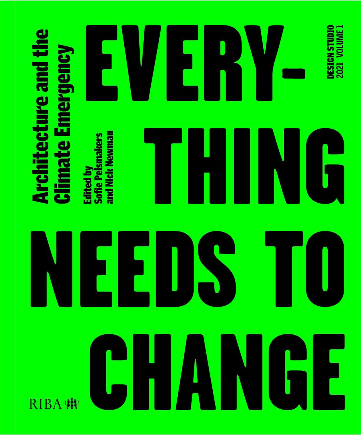 Cover: 9781859469651 | Design Studio Vol. 1: Everything Needs to Change | Nick Newman (u. a.)