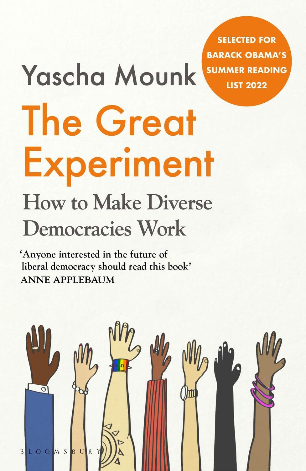 Cover: 9781526630155 | The Great Experiment | How to Make Diverse Democracies Work | Mounk