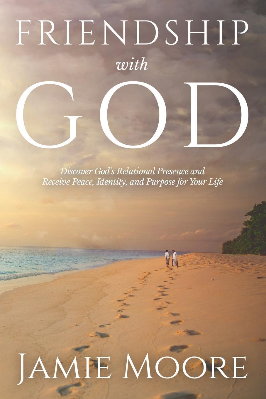 Cover: 9781736292600 | Friendship with God | Jamie Moore | Taschenbuch | Paperback | Englisch