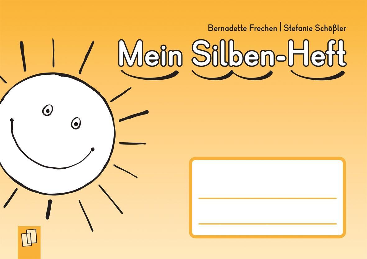 Cover: 9783834607720 | Mein Silben-Heft | Bernadette Frechen (u. a.) | Broschüre | 46 S.