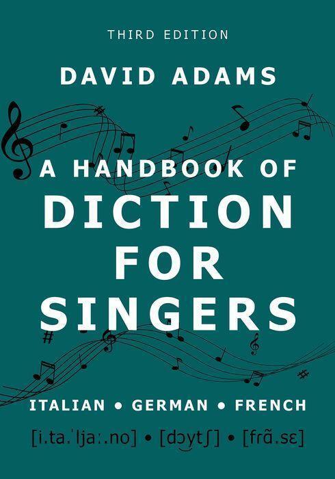 Cover: 9780197639511 | A Handbook of Diction for Singers | Italian, German, French | Adams