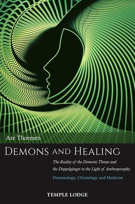 Cover: 9781912230181 | Demons and Healing | Are Thoresen | Taschenbuch | Englisch | 2018