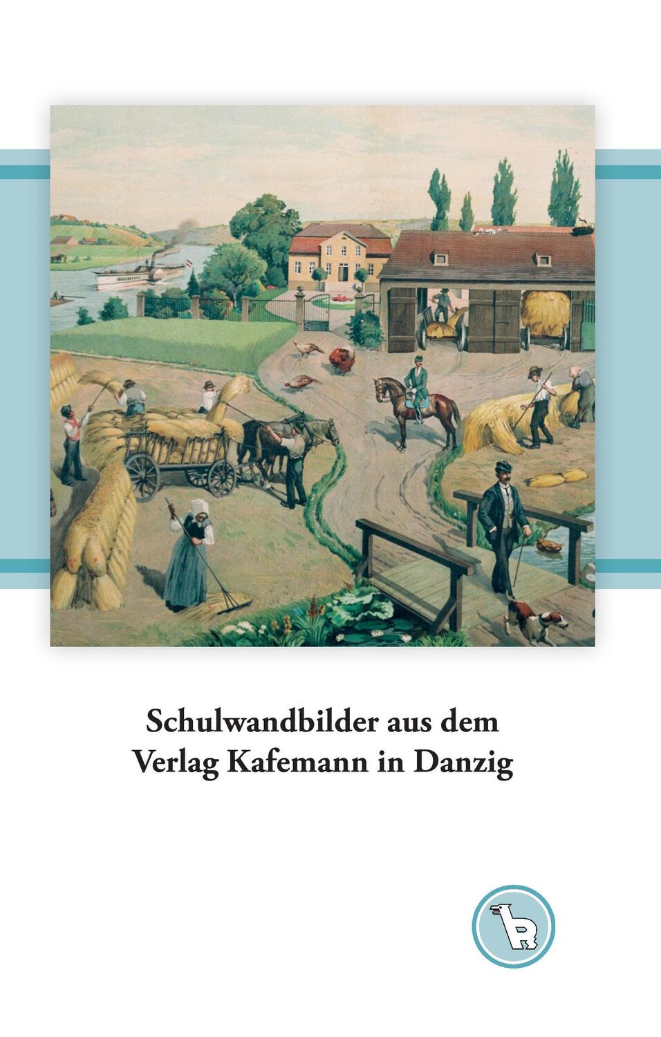 Cover: 9783744873895 | Schulwandbilder aus dem Verlag Kafemann in Danzig | Kurt Dröge | Buch