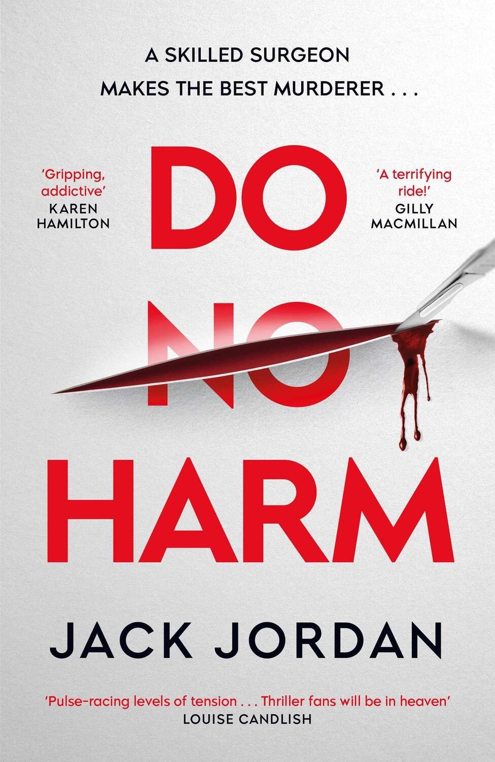 Cover: 9781398505674 | Do No Harm | A skilled surgeon makes the best murderer . . . | Jordan