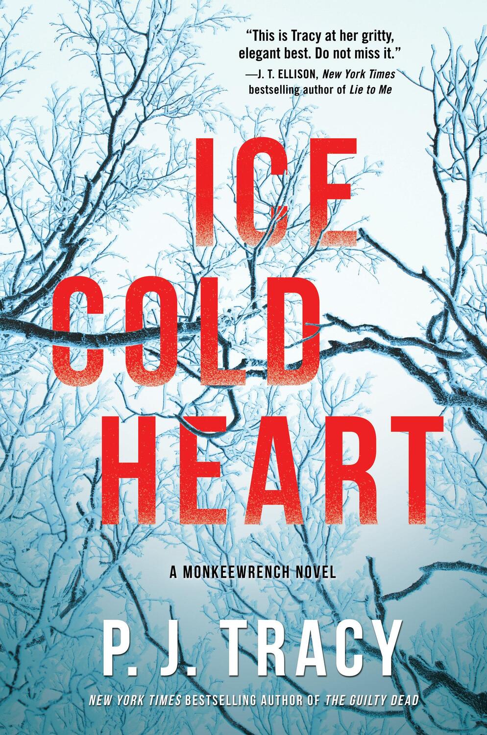 Cover: 9781643856087 | Ice Cold Heart: A Monkeewrench Novel | P. J. Tracy | Taschenbuch