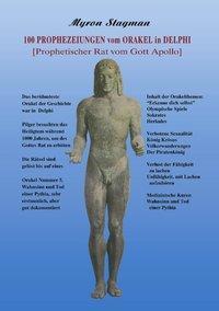 Cover: 9783831106042 | 100 Prophezeiungen vom Orakel in Delphi | Myron Stagman | Taschenbuch