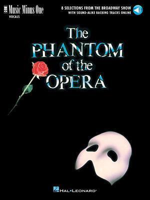 Cover: 9781540002327 | The Phantom of the Opera: Music Minus One Vocal [With Downloadable...