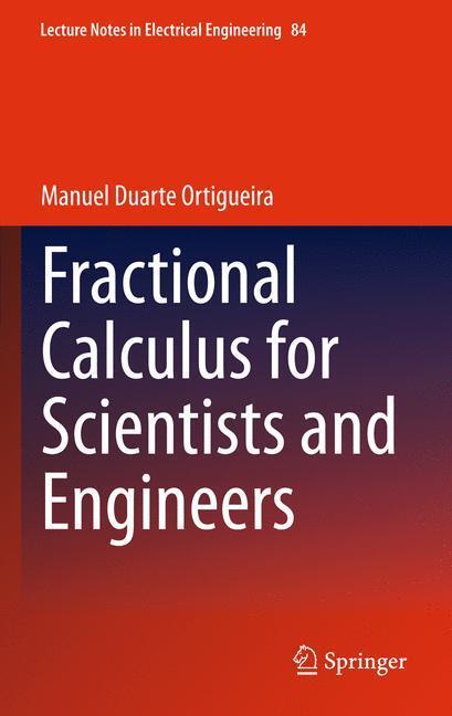 Cover: 9789400707467 | Fractional Calculus for Scientists and Engineers | Ortigueira | Buch