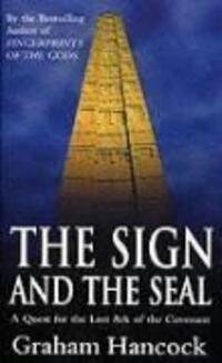 Cover: 9780099416357 | The Sign And The Seal | Quest for the Lost Ark of the Covenant | Buch