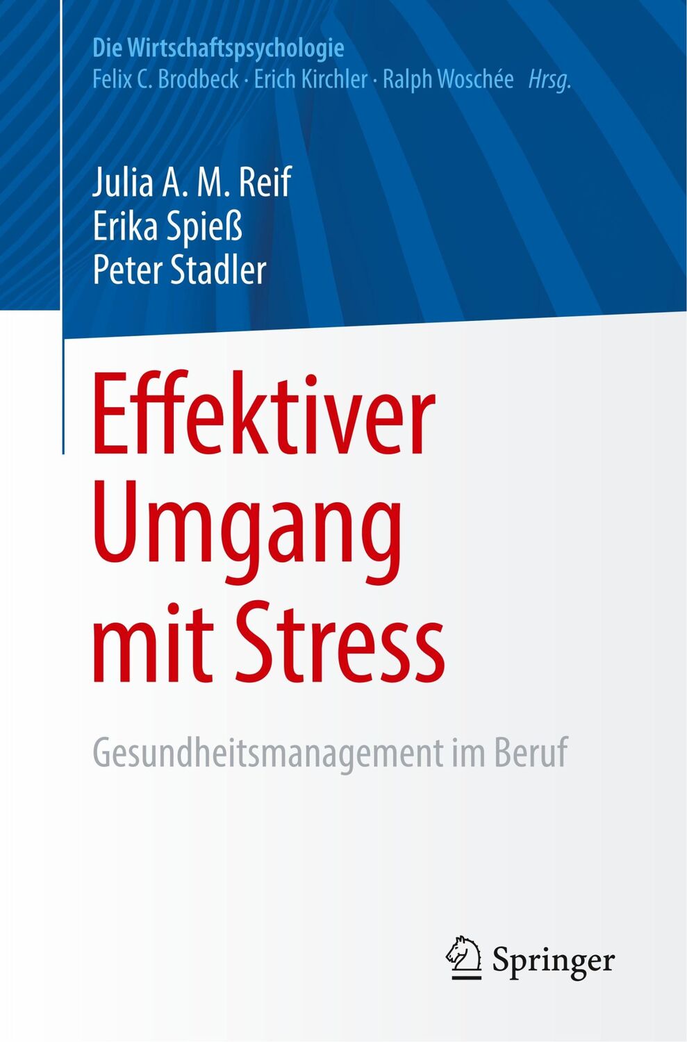 Cover: 9783662556801 | Effektiver Umgang mit Stress | Gesundheitsmanagement im Beruf | Buch