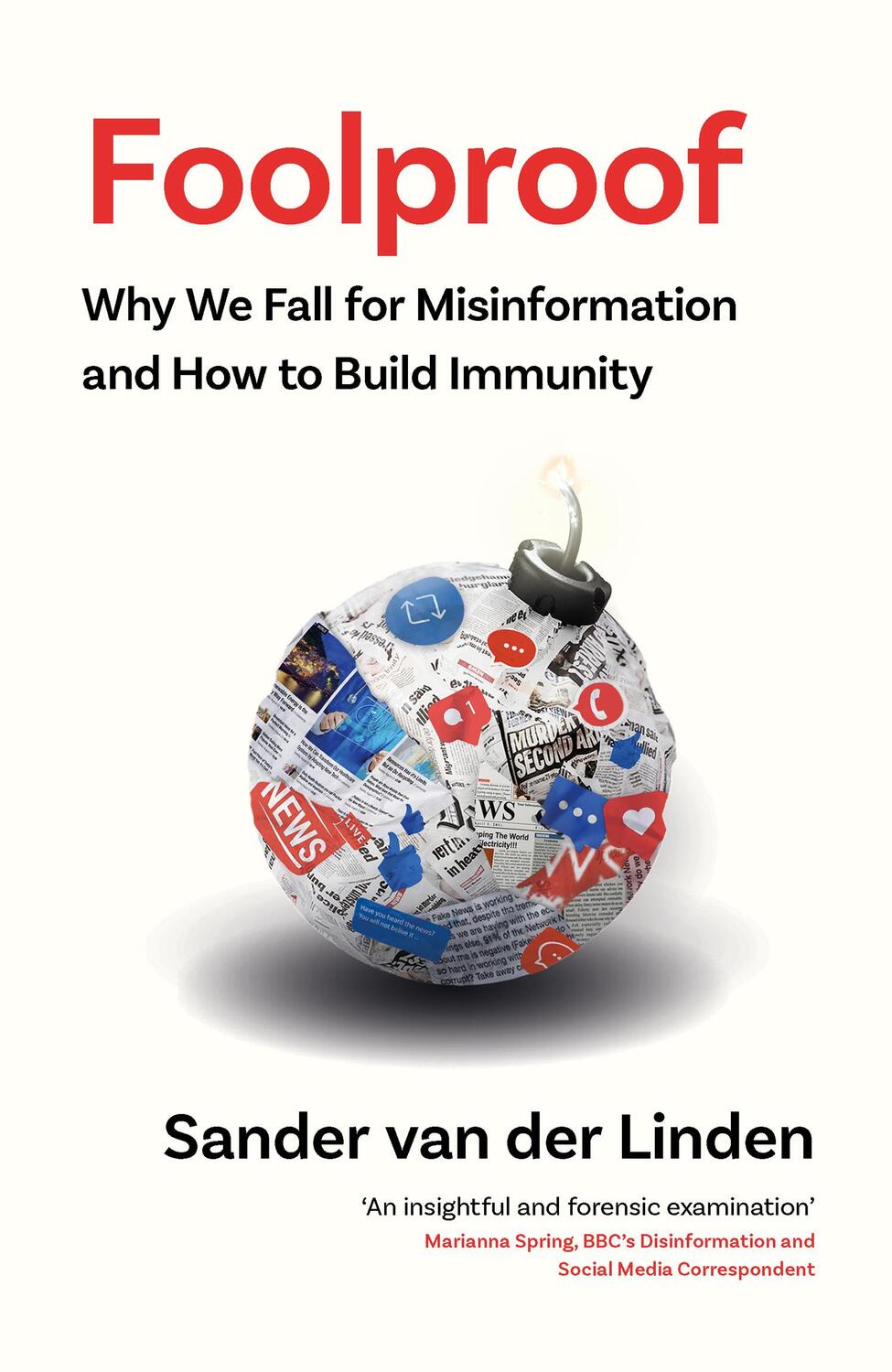 Cover: 9780008466718 | Foolproof | Why We Fall for Misinformation and How to Build Immunity