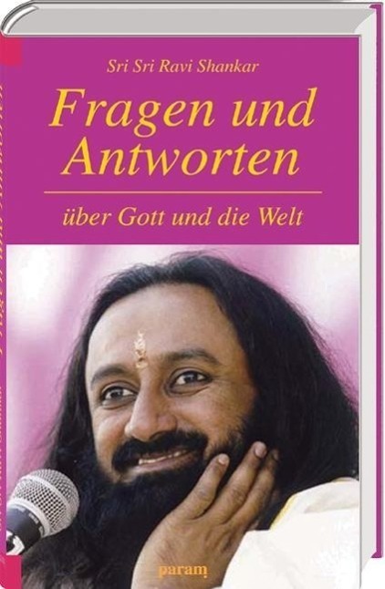Cover: 9783887551117 | Fragen und Antworten über Gott und die Welt | Ravi Shankar | Buch
