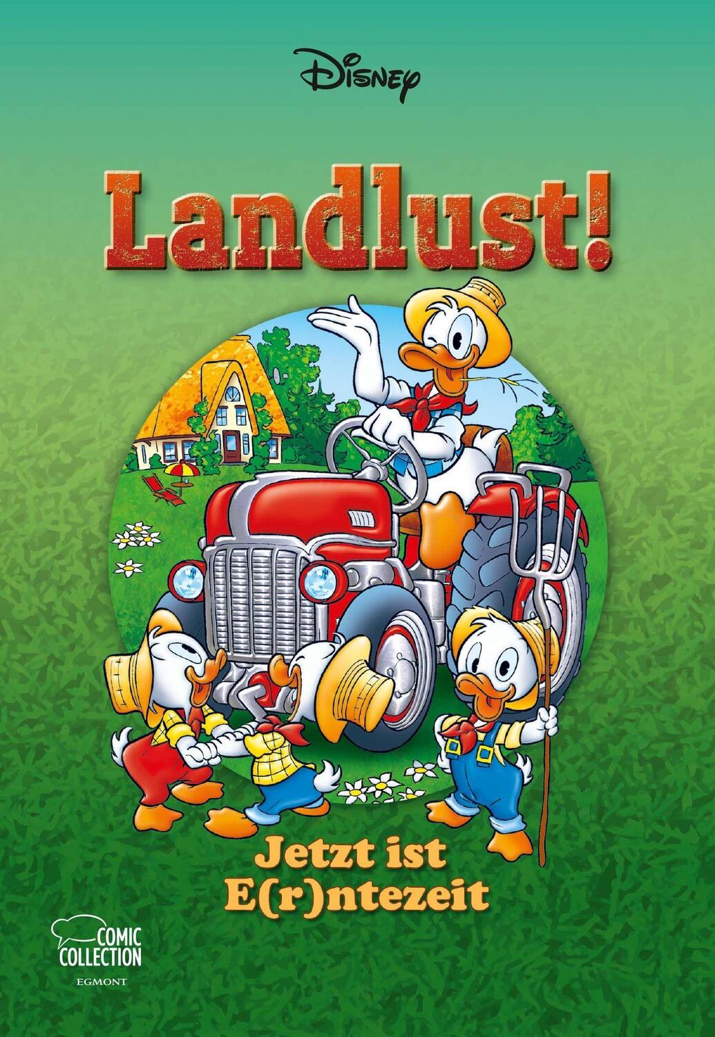 Cover: 9783770440108 | Enthologien 37 | Landlust! - Jetzt ist E(r)ntezeit | Walt Disney