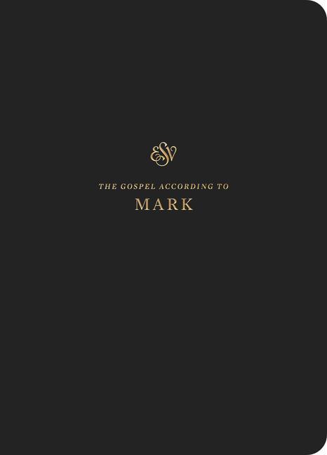 Cover: 9781433560859 | ESV Scripture Journal: Mark | Mark | Taschenbuch | Englisch | 2018