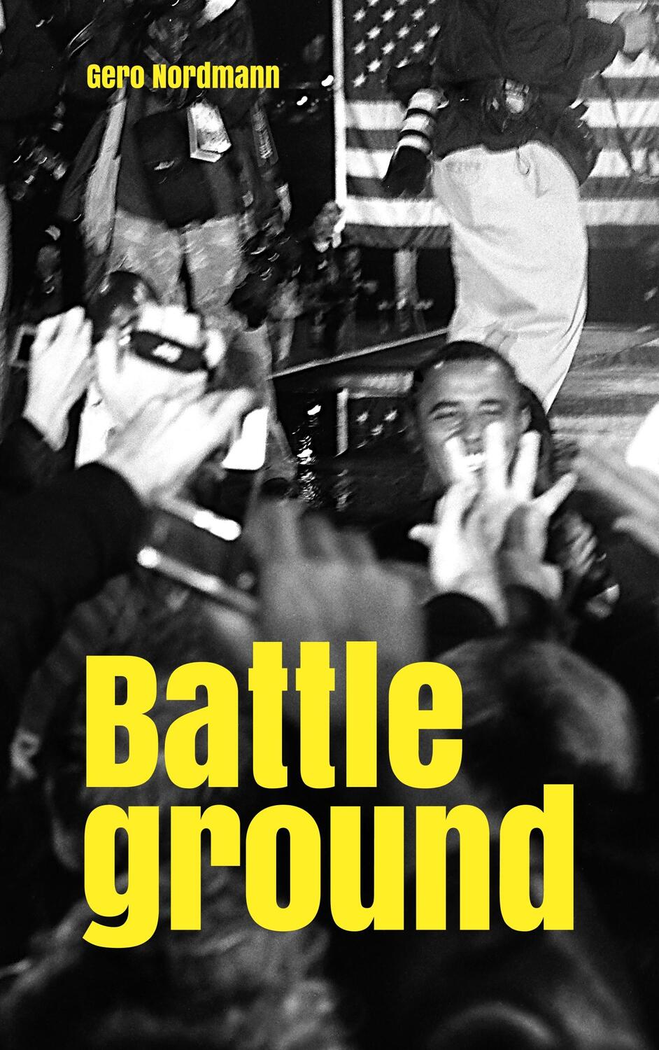 Cover: 9783751922586 | Battleground | Gero Nordmann | Taschenbuch | Books on Demand