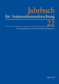 Cover: 9783863311551 | Jahrbuch für Antisemitismusforschung 22 (2013) | Schüler-Springorum