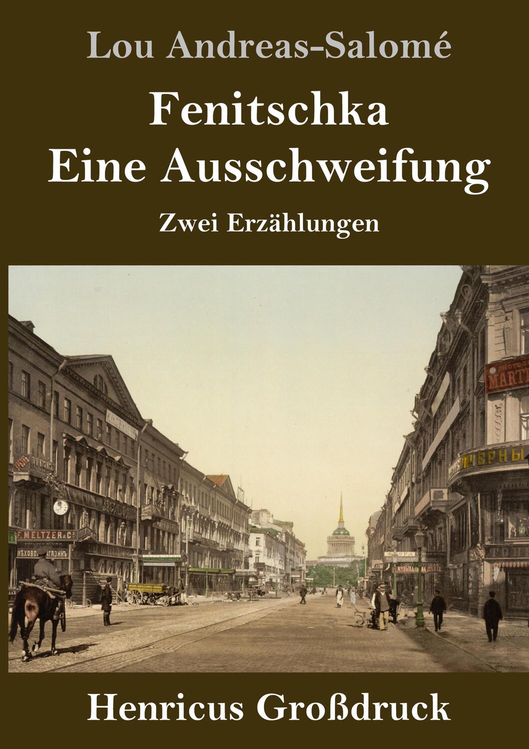 Cover: 9783847847465 | Fenitschka / Eine Ausschweifung (Großdruck) | Zwei Erzählungen | Buch