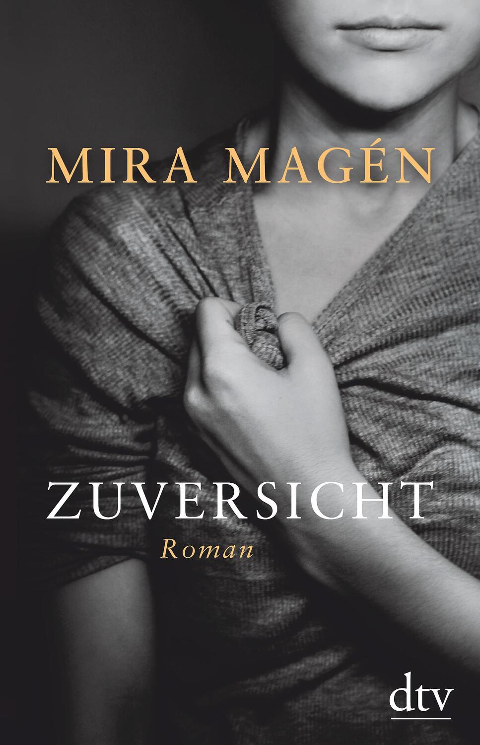 Cover: 9783423281515 | Zuversicht | Mira Magén | Buch | Deutsch | 2018 | EAN 9783423281515